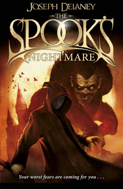 The Spooks Nightmare: Book 7 (The Wardstone Chronicles)